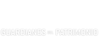 Guardianes del Patrimonio