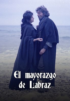 El mayorazgo de Labraz