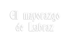 El mayorazgo de Labraz