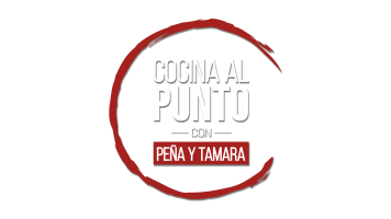 Cocina al punto con Peña y Tamara