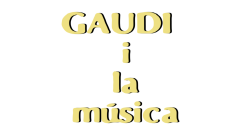 Gaudí i la música