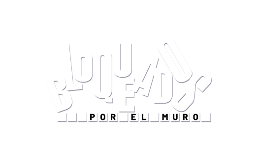 Bloqueados por el muro