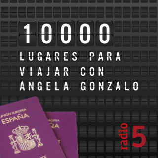 '10.000 lugares para viajar con Ángela Gonzalo' con Ángela Gonzalo del Moral