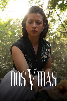 Dos vidas