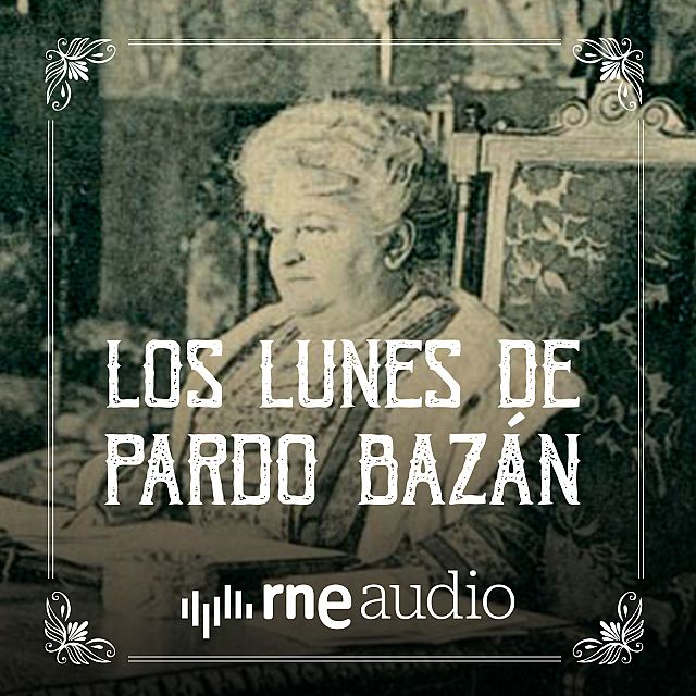 Los lunes de Pardo Bazán