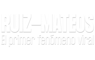 Ruiz-Mateos: el primer fenómeno viral