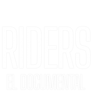 Riders, el documental