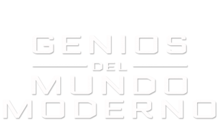 Genios del mundo moderno