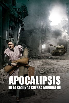 Apocalipsis: La segunda guerra mundial