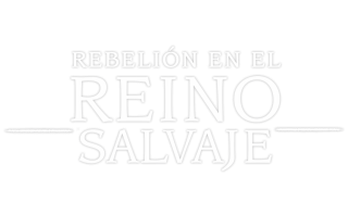Rebelión en el reino salvaje