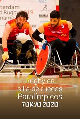 Rugby en silla de ruedas Paralímpicos Tokyo 2020