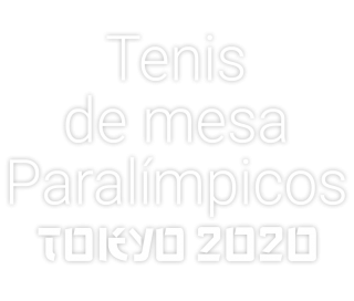 Tenis de mesa Paralímpicos Tokyo 2020.