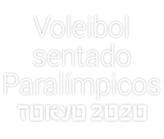 Voleibol sentado Paralímpicos Tokyo 2020