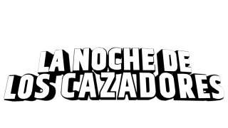 La noche de los cazadores