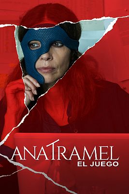 Ana Tramel. El juego