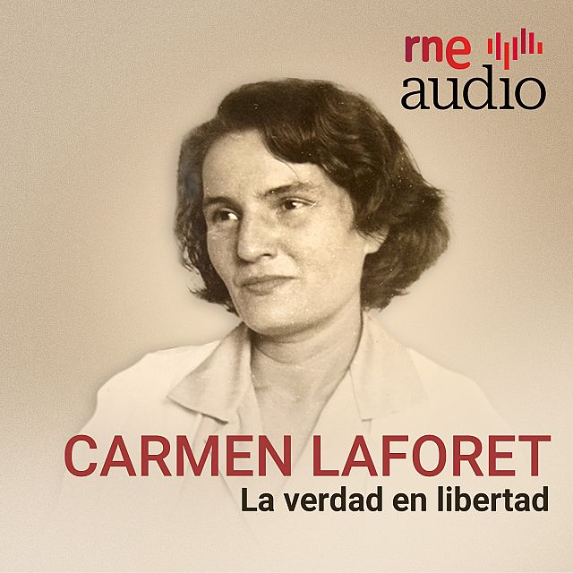 Carmen Laforet: la verdad en libertad