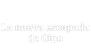 La nueva escapada de Gino
