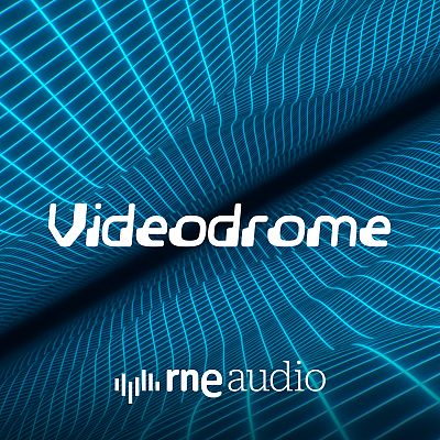 Videodrome - RNE Solo en Podcast