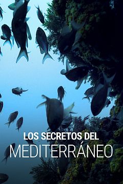 Los secretos del Mediterráneo
