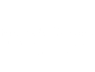 Hitler's Hollywood-El cine alemán en la era de la propaganda