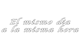 El mismo día a la misma hora