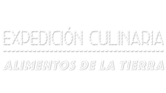 Expedicin culinaria. Alimentos de la tierra