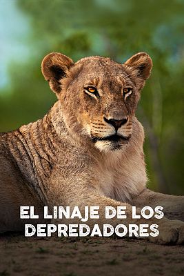 El linaje de los depredadores