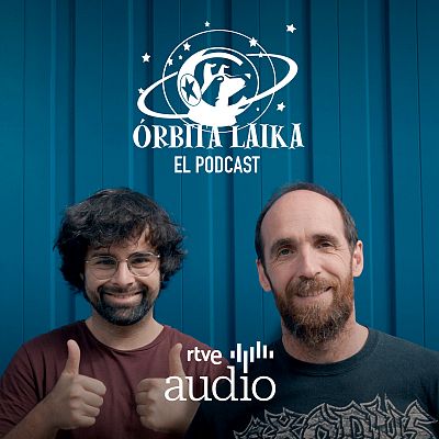 Órbita Laika. El podcast