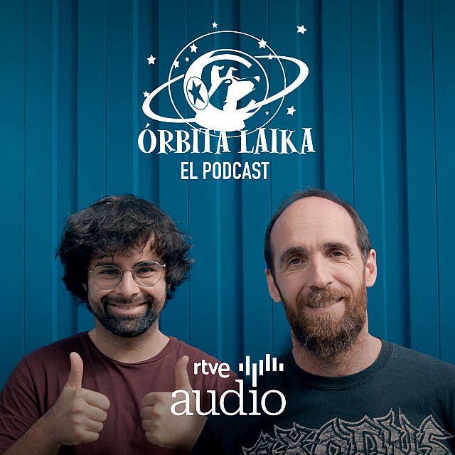 �rbita Laika. El podcast