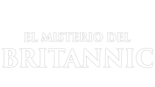 El misterio del Britannic
