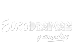 Eurodramas y comedias