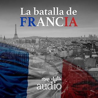 La batalla de Francia