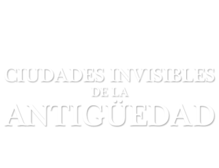 Ciudades invisibles de la Antigüedad