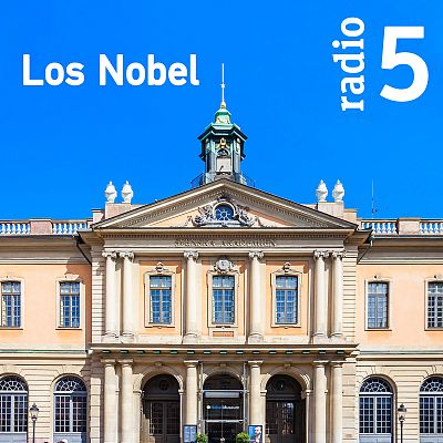 Los Nobel en Radio 5