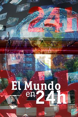 El mundo en 24 horas
