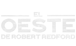 El Oeste de Robert Redford