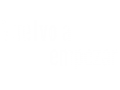Vuelvo a empezar