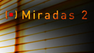 Miradas 2