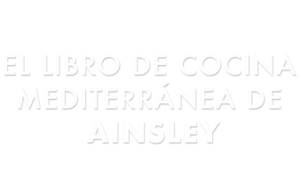 El libro de cocina mediterránea de Ainsley