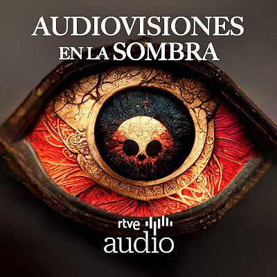 Audiovisiones en la sombra