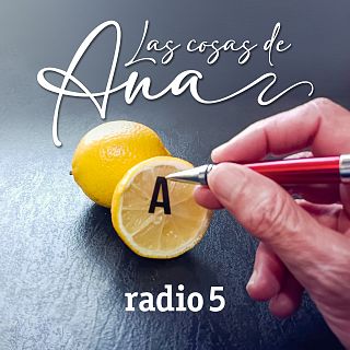 "Las cosas de Ana", con Ana Roldán