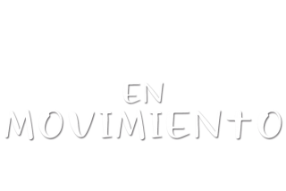 En movimiento (Documental)