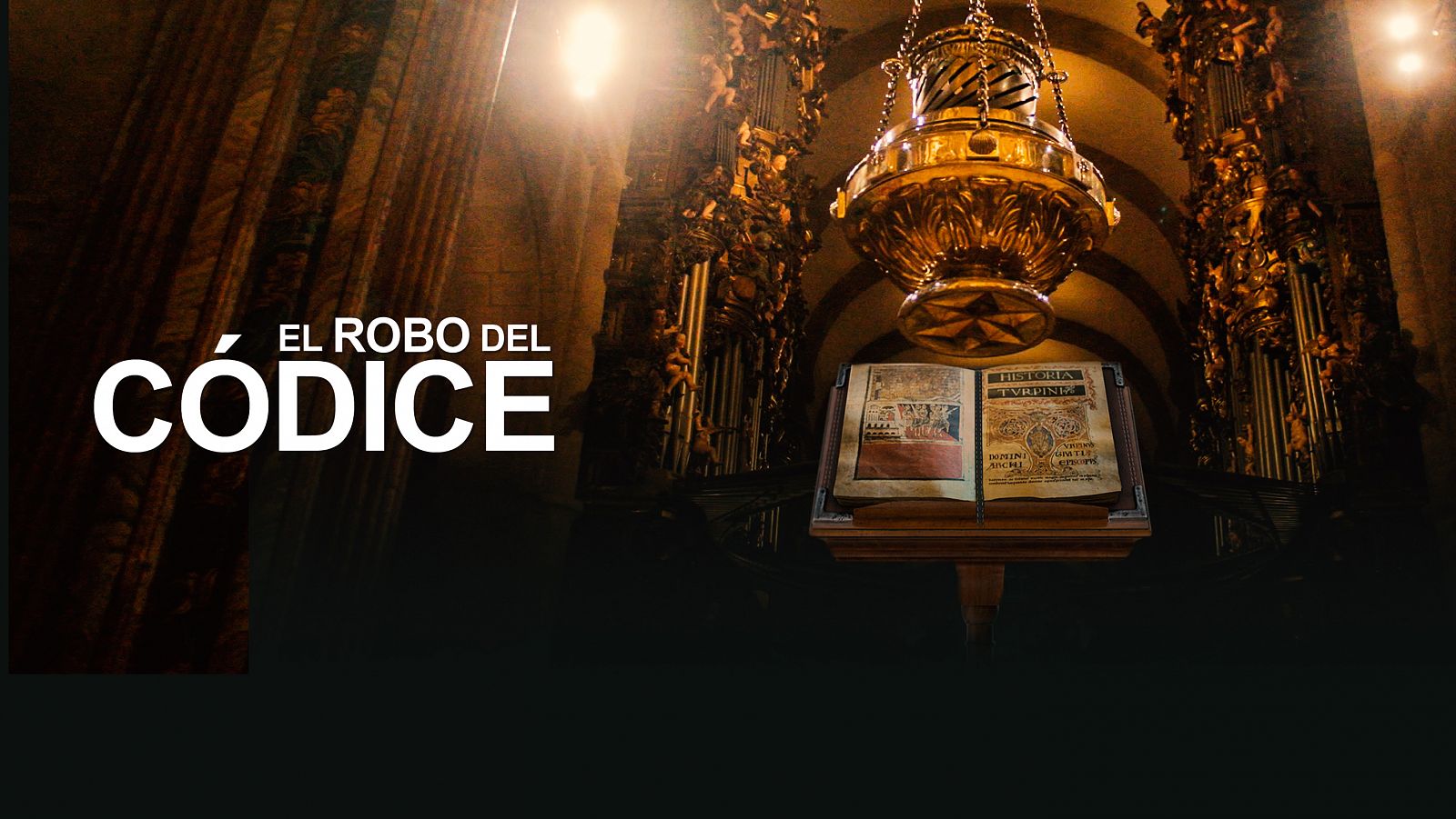 El robo del Códice - Episodio 1: El robo - Ver ahora