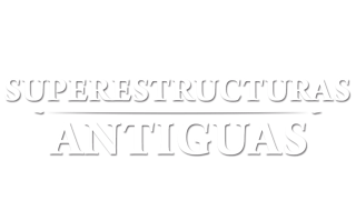 Superestructuras antiguas