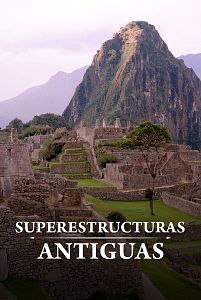 Superestructuras Antiguas