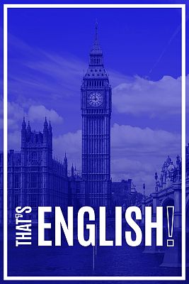That's English