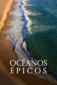Océanos épicos