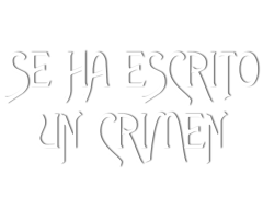 Se ha escrito un crimen