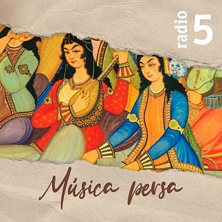 Música persa en Radio 5 con Shahryar Zarrin Panjeh