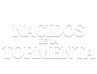 Nacidos de la tormenta